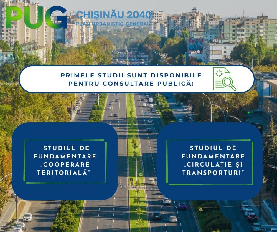 Have You Read the First Background Studies of the General Urban Plan of the Municipality of Chișinău 2040?