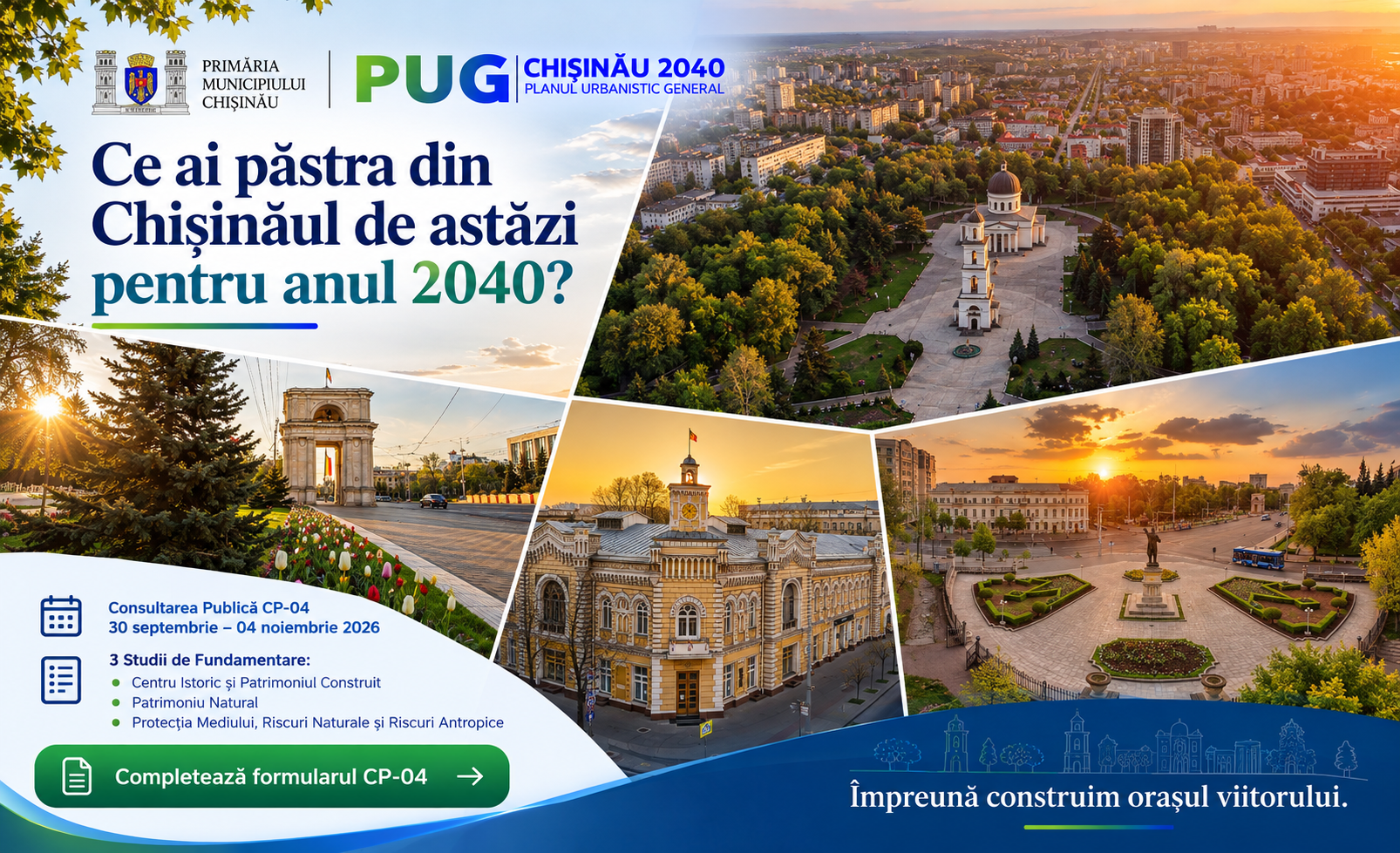 Ce ai păstra din Chișinăul de astăzi pentru anul 2040?